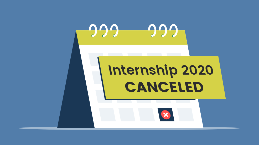 Cancelling internship program for 2020